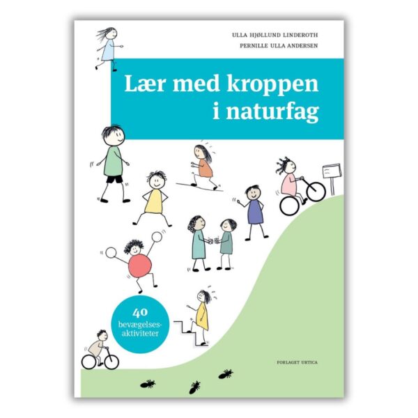 lær med kroppen i naturfag